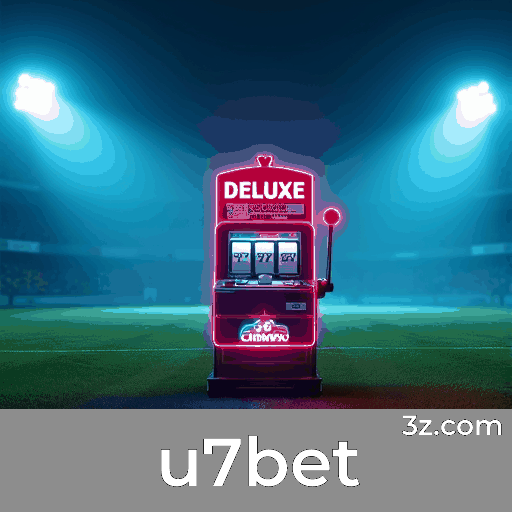u7bet: Estável, Seguro e Otimizado para o Brasil